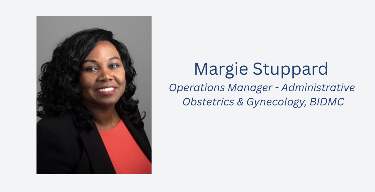 Margie Stuppared, Operations Manager- Administrative Obstetrics &amp; Gynecology, BIDMC, smiles in a professional headshot.